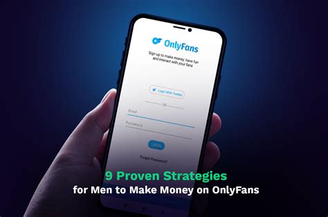 how guys can make money on onlyfans|9 Proven Strategies for Men to Make Money on。